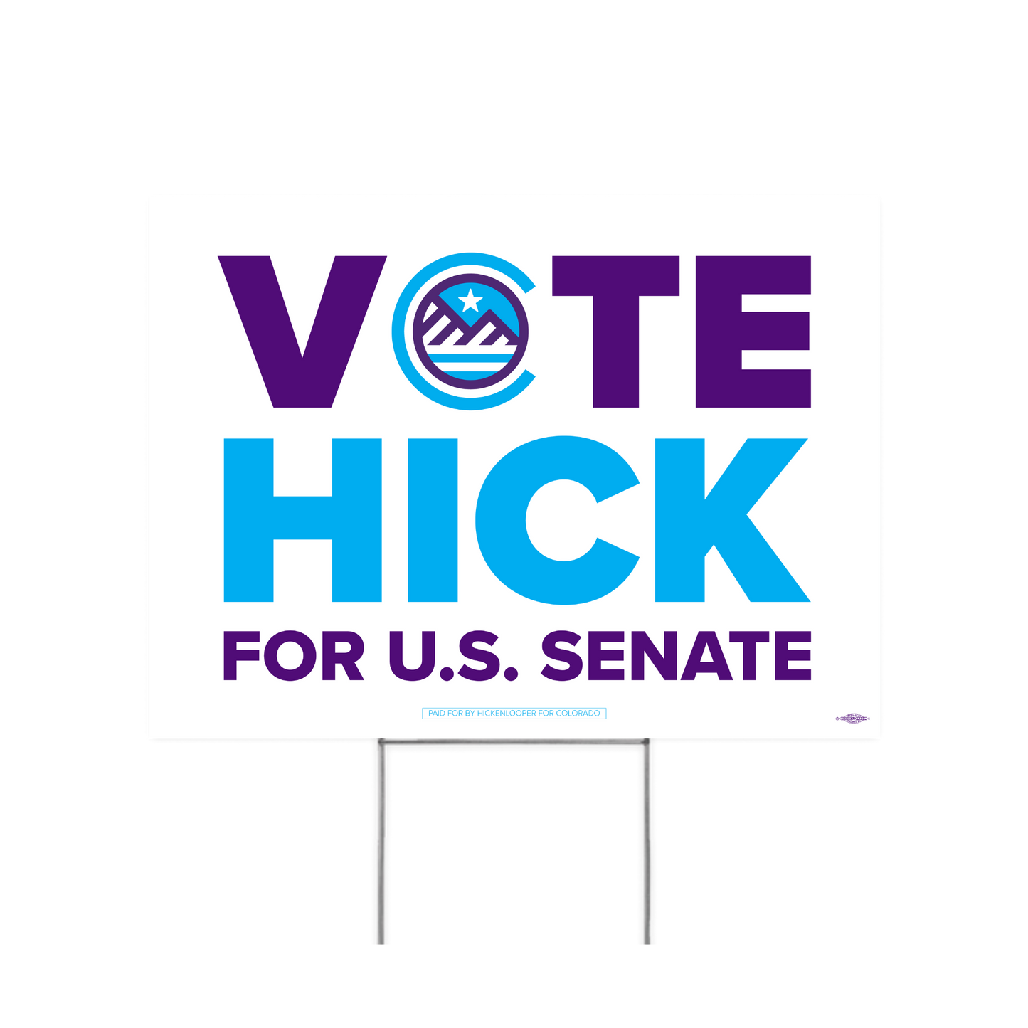 "Vote Hick" Yard Sign