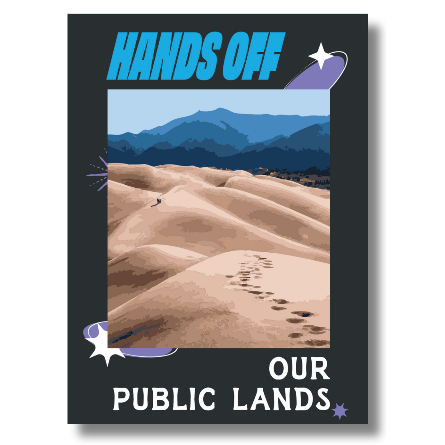 Hands Off Our Public Lands Poster