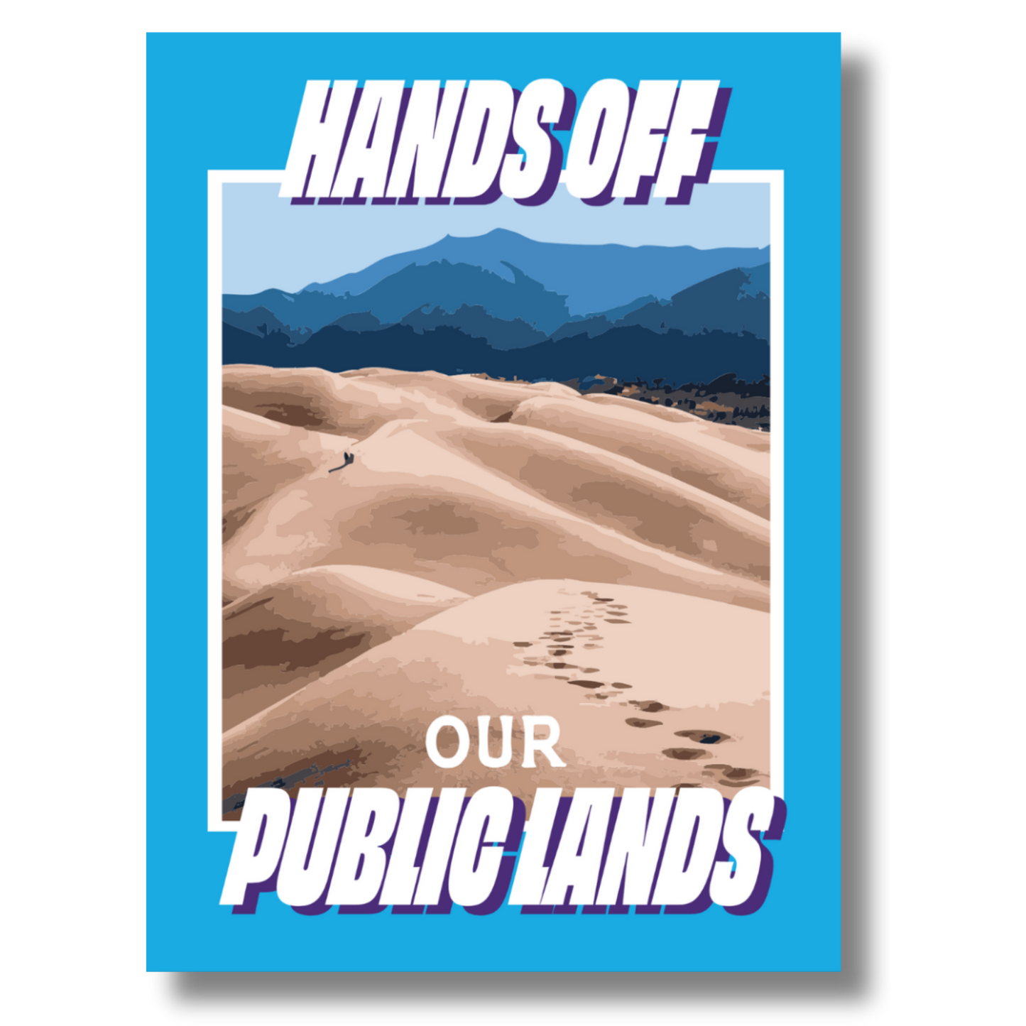 Hands Off Our Public Lands Poster