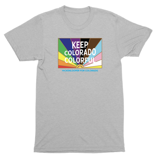 Keep Colorado Colorful T-Shirt