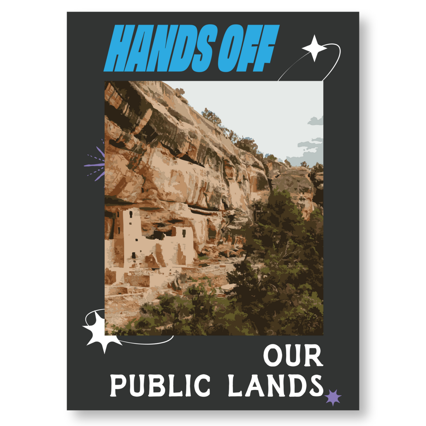 Hands Off Our Public Lands Poster