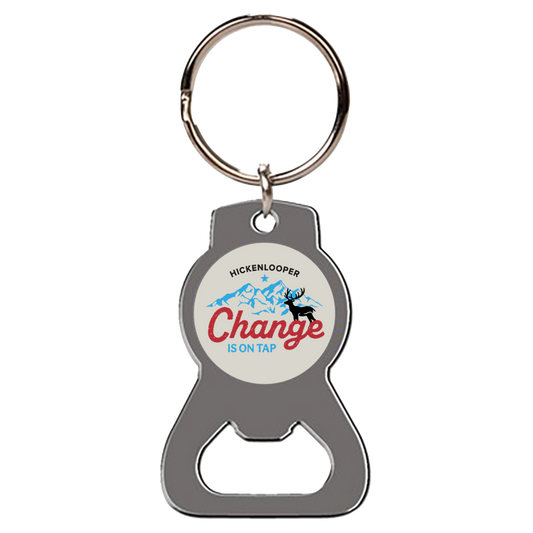 Change is On Tap Bottle Opener Keychain